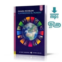 Cambiemos el mundo! książka + audio MP3 B1 - Chiara Michelon