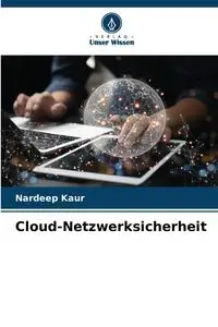 Cloud-Netzwerksicherheit - Kaur Nardeep