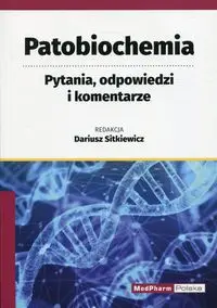 Patobiochemia - Sitkiewicz Dariusz