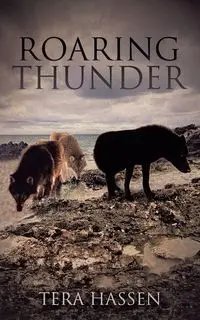 Roaring Thunder - Tera Hassen