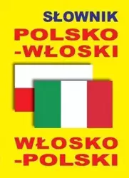 Słownik polsko-włoski włosko-polski - praca zbiorowa