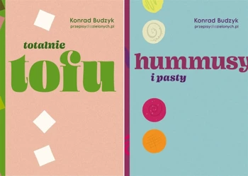 Totalnie tofu + Hummusy i pasty PAKIET 2, Konrad Budzyk - Konrad Budzyk