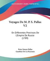Voyages De M. P. S. Pallas V2 - Peter Simon Pallas