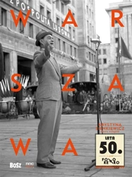 Warszawa lata 50. - Krystyna Sienkiewicz