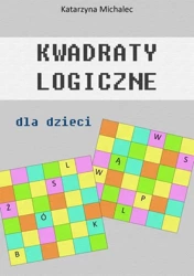 eBook Kwadraty logiczne dla dzieci - Katarzyna Michalec