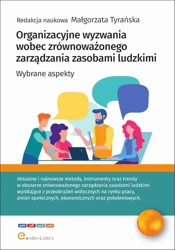 eBook Organizacyjne wyzwania wobec zrównoważonego zarządzania zasobami ludzkimi - Małgorzata Tyrańska mobi epub