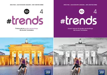 #trends 4 A2+ Podręcznik Zeszyt ćwiczeń Nowa Era - Anna Życka, Ewa Kościelniak-Walewska, Andy Köber