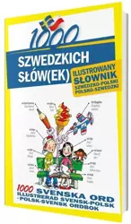 1000 szwedzkich słów(ek) Ilustrowany słownik.. - Kempe Alarka, Monika Pawlik