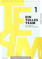 Ein Tolles Team. J. niemiecki dla LO i Tech promo - praca zbiorowa