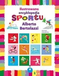 Ilustrowana encyklopedia sportu - Alberto Bertolazzi