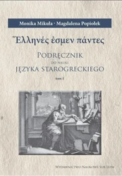 Podręcznik do nauki j. starogreckiego T.1-3 w.2 - Monika Mikuła, Magdalena Popiołek