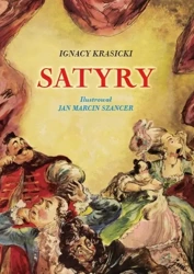 Satyry - Ignacy Krasicki wyd. 2023 - Ignacy Krasicki