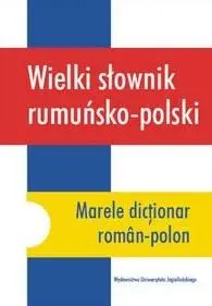 Wielki słownik rumuńsko-polski - Halina Mirska Lasota, Joanna Porawska