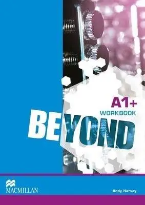 Beyond A1+ WB MACMILLAN - Andy Harvey