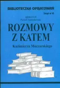 Biblioteczka opracowań nr 045 Rozmowy z katem - Paweł Stanisławski