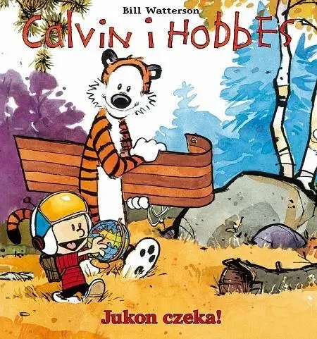 Calvin i Hobbes T.3 Jukon czeka - Bill Watterson