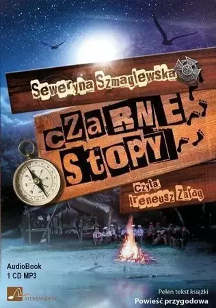Czarne stopy Audiobook - Seweryna Szmaglewska