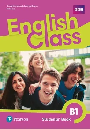 English Class B1 SB PEARSON - Carolyn Barraclough, Suzanne Gaynor, Arek Tkacz