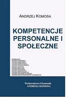 Kompetencje personalne i społeczne EKONOMIK - Andrzej Komosa