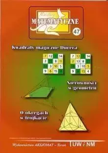 Miniatury Matematyczne 47 Kwadraty magiczne - Praca zbiorowa