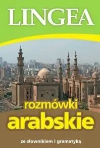 Rozmówki arabskie ze słownikiem  i gramatyką w.II - praca zbiorowa