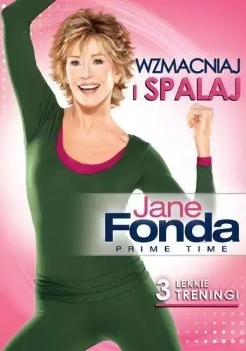 Jane Fonda- Wzmacniaj i spalaj - Jane Fonda