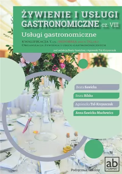 Żywienie i usługi gastronomiczne cz. VIII - praca zbiorowa