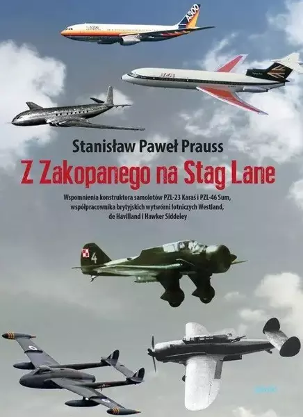 Z Zakopanego na Stag Lane - Stanisław P. Prauss