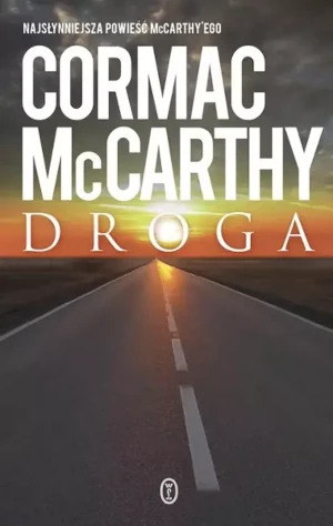Droga - Cormac McCarthy, Robert Sudół