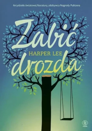 Zabić drozda - Lee Harper, Małgorzata Chwałek, Maciej Szymański