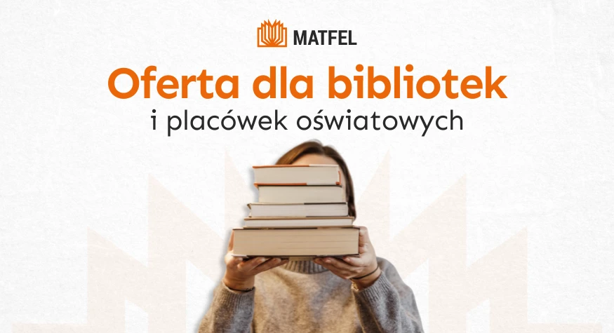 Oferta dla bibliotek i placówek oświatowych