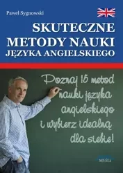 Skuteczne metody nauki języka angielskiego (Wersja elektroniczna (PDF)) - Paweł Sygnowski