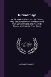 Intermarriage - Walker Alexander