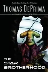 The Star Brotherhood - Thomas DePrima