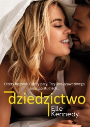 Dziedzictwo - Elle Kennedy, Ewa Helińska