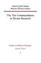 The Ten Commandments in Recent Research - Stamm Johann Jakob