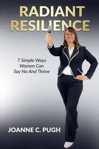 RADIANT RESILIENCE - Joanne Pugh C