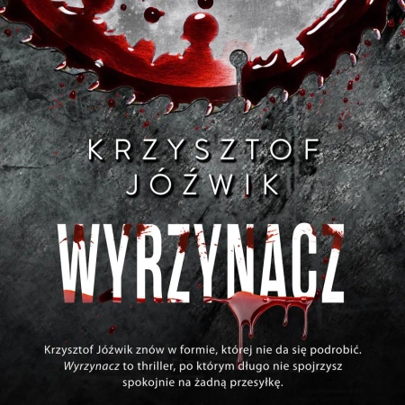 audiobook Wyrzynacz - Krzysztof Jóźwik