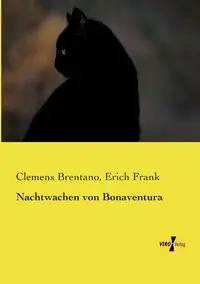 Nachtwachen von Bonaventura - Brentano Clemens