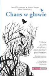 Chaos w głowie - Gomeringer Bernd, Jessica Sänger