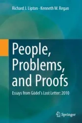 People, Problems, and Proofs - Richard J. Lipton