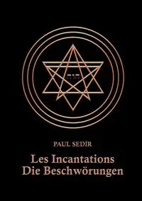 Les Incantations - Paul Sedir