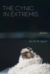 The Cynic in Extremis - Jacob M. Appel