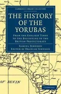 The History of the Yorubas - Johnson Samuel