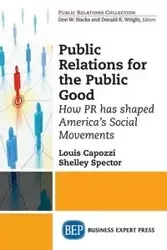 Public Relations for the Public Good - Louis Capozzi