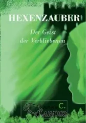 Hexenzauber - Vlahosz Amelie C.