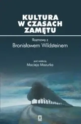 Kultura w czasach zamętu - Maciej Mazurek