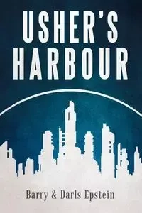 Usher's Harbour - Barry Epstein