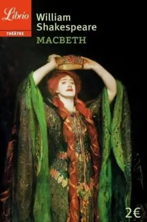 Macbeth - Wiliam Shakespeare