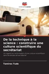 De la technique à la science - Tude Tamires